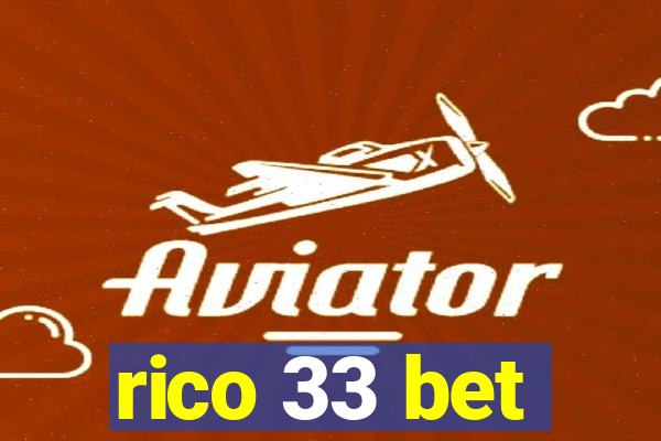 rico 33 bet